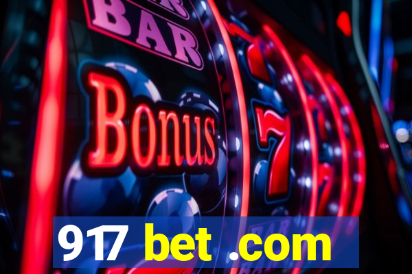 917 bet .com